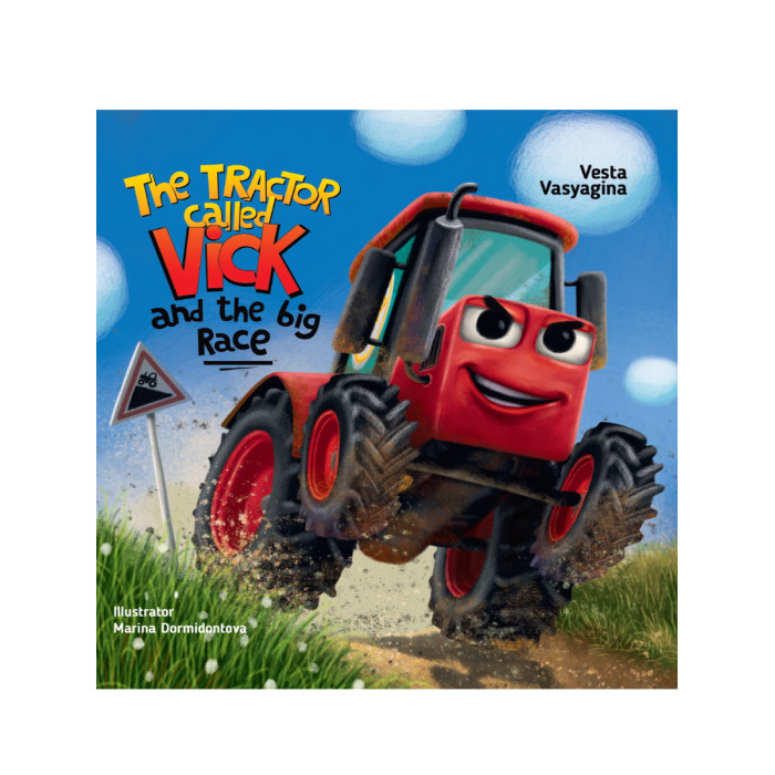 Проф-Пресс The tractor called Vick and the big race Трактор Вик и его большая гонка раскраска danko toys гонка ргн 02 02